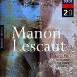 普契尼：馬儂．雷斯考 (2CDs)<br>卡娜娃、卡瑞拉斯、卡尼等，演唱 / 夏伊指揮波隆那劇院管弦樂團與合唱團<br>Puccini:Manon Lescaut